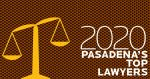 Pasadena's Top Lawyers 2020