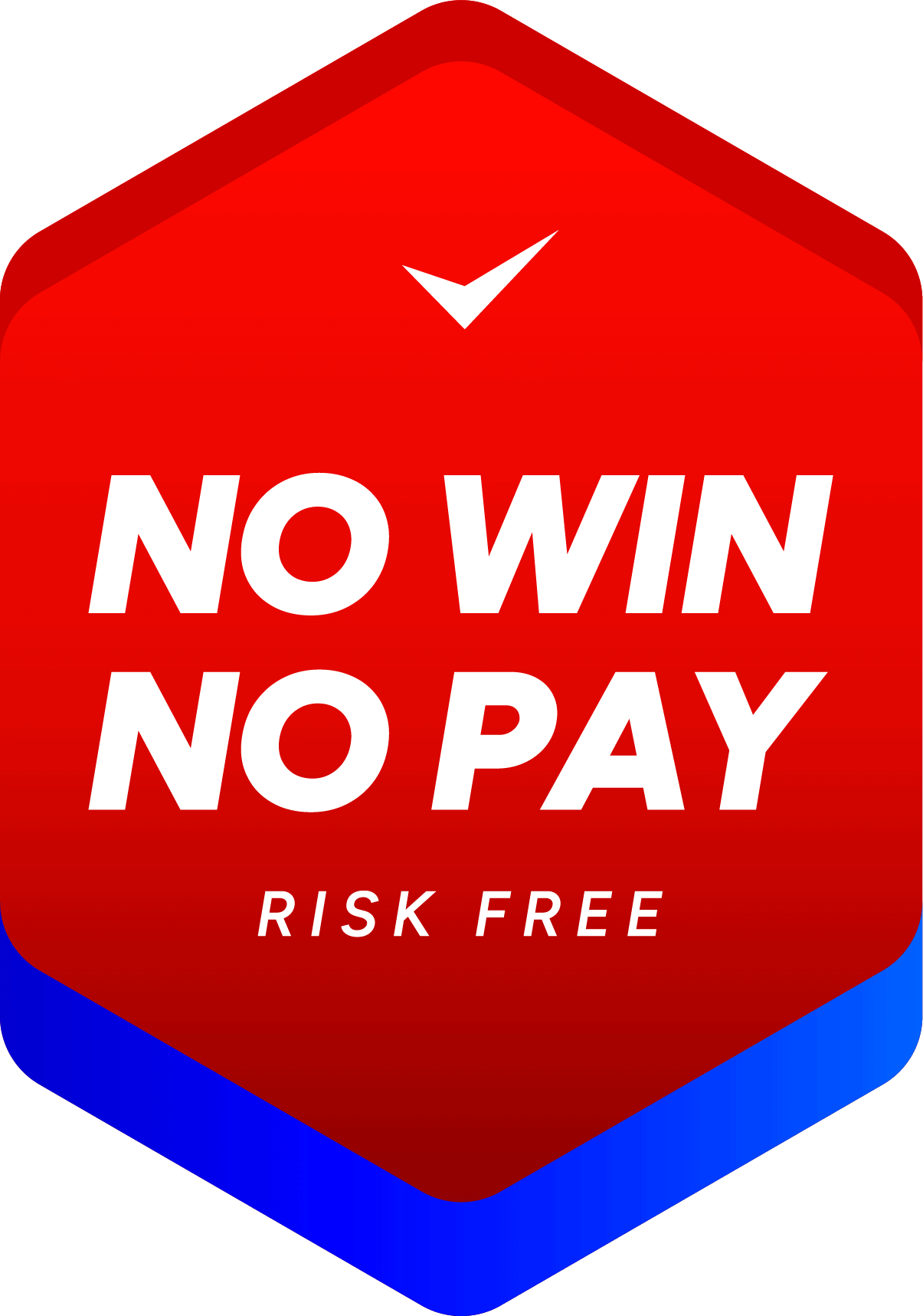 NO WIN NO PAY RISK FREE